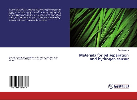 Materials for oil separation and hydrogen sensor