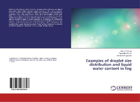Examples of droplet size distribution and liquid water content in fog