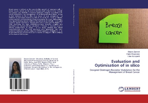 Evaluation and Optimisation of in silico: Designed Oestrogen Receptor Modulators for the Management of Breast Cancer