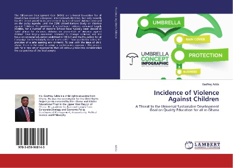 Incidence of Violence Against Children: A Threat to the Universal Sustainable Development Goal on Quality Education for all in Ghana
