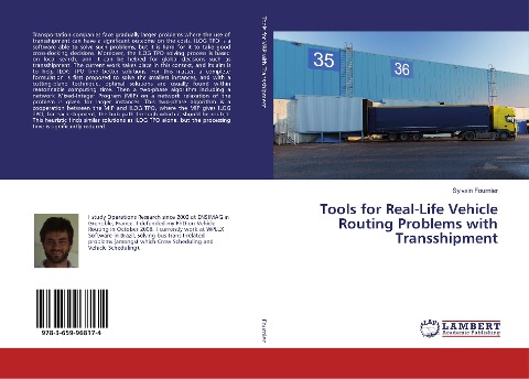 Tools for Real-Life Vehicle Routing Problems with Transshipment