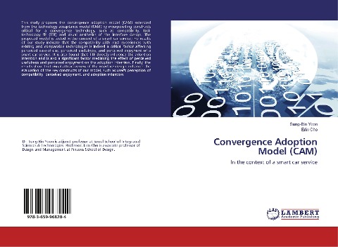 Convergence Adoption Model (CAM): In the context of a smart car service