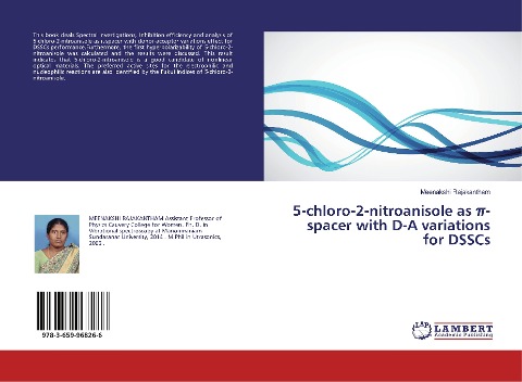 5-chloro-2-nitroanisole as ¿-spacer with D-A variations for DSSCs