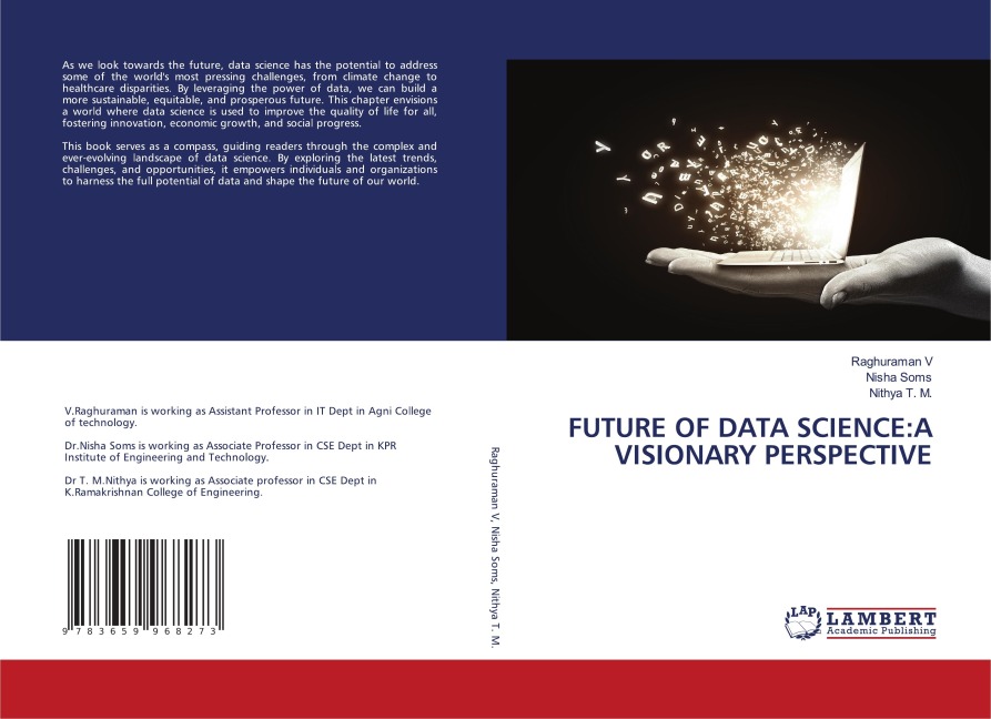 Future of Data Science: A Visionary Perspective
