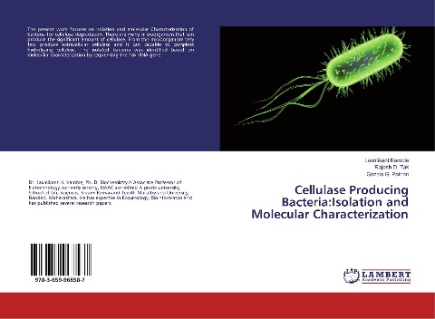 Cellulase Producing Bacteria:Isolation and Molecular Characterization