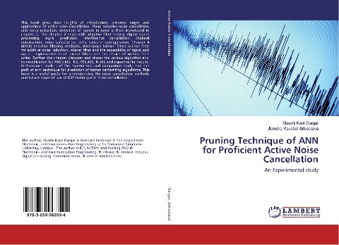 Pruning Technique of ANN for Proficient Active Noise Cancellation: An Experimental study