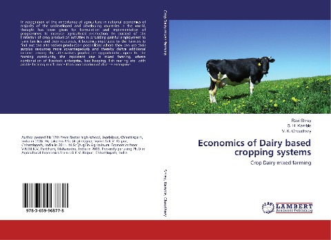 Economics of Dairy based cropping systems: Crop Dairy mixed farming