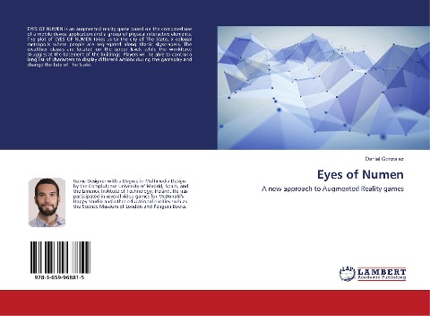Eyes of Numen: A new approach to Augmented Reality games