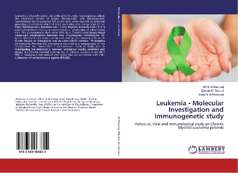 Leukemia - Molecular Investigation and Immunogenetic study: Molecular, Viral and Immunological study on Chronic Myeloid Leukemia patients