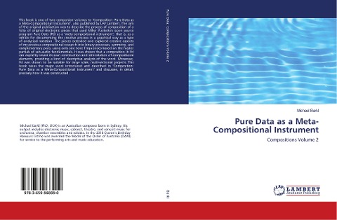 Pure Data as a Meta-Compositional Instrument: Compositions Volume 2