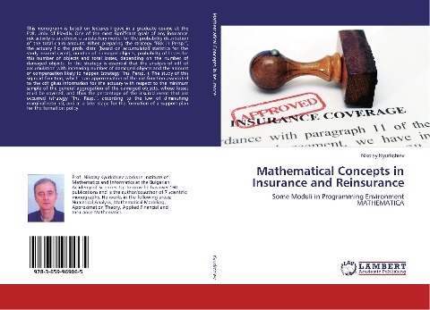 Mathematical Concepts in Insurance and Reinsurance: Some Moduli in Programming Environment MATHEMATICA