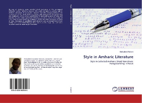 Style in Amharic Literature: Style in Selected Amharic Short Narratives: Foregrounding in Focus