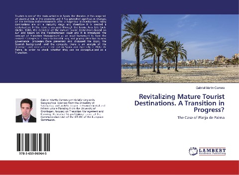 Revitalizing Mature Tourist Destinations. A Transition in Progress?: The Case of Platja de Palma