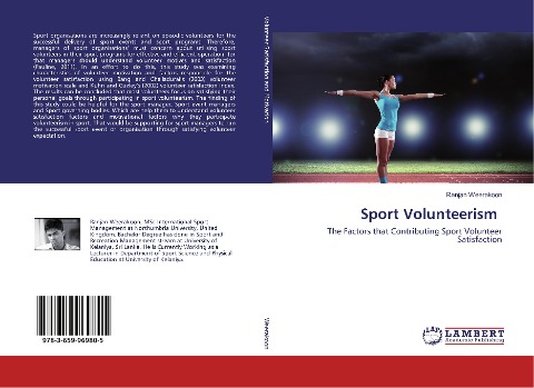 Sport Volunteerism: The Factors that Contributing Sport Volunteer Satisfaction