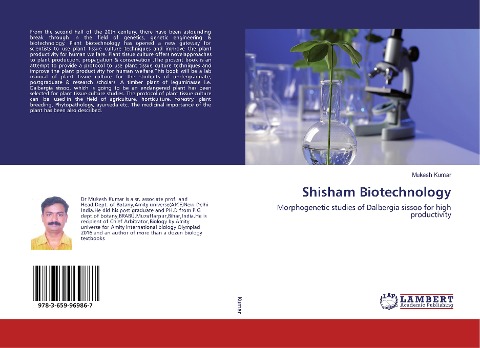 Shisham Biotechnology: Morphogenetic studies of Dalbergia sissoo for high productivity