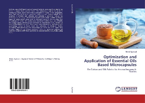 Optimization and Application of Essential Oils Based Microcapsules: On Cotton and Silk Fabrics for Aromatherapeutic Textiles