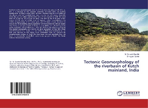 Tectonic Geomorphology of the riverbasin of Kutch mainland, India