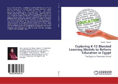 Exploring K-12 Blended Learning Models to Reform Education in Egypt: The Egyptian Telecenter School