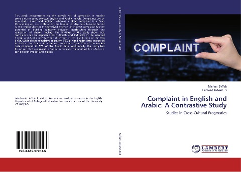 Complaint in English and Arabic: A Contrastive Study: Studies in Cross-Cultural Pragmatics