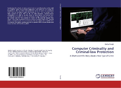 Computer Criminality and Criminal-law Protection: A Short Scientific Story about a New Type of Crime
