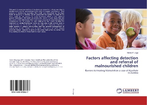 Factors affecting detection and referral of malnourished children: Barriers to treating Malnutrition a case of Kanchele in Zambia
