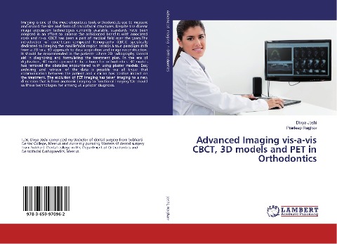 Advanced Imaging vis-a-vis CBCT, 3D models and PET in Orthodontics