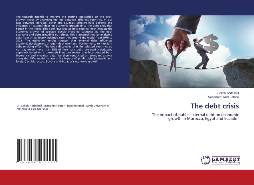 The debt crisis: The impact of public external debt on economic growth in Morocco, Egypt and Ecuador