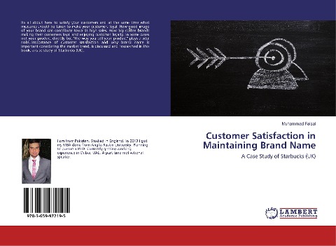 Customer Satisfaction in Maintaining Brand Name: A Case Study of Starbucks (UK)