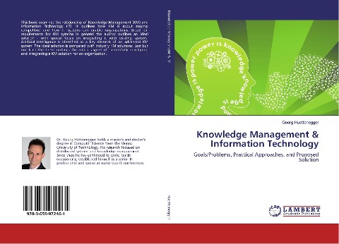 Knowledge Management & Information Technology: Goals/Problems, Practical Approaches, and Proposed Solution