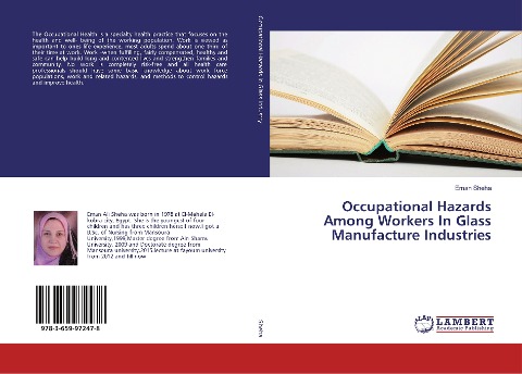 Occupational Hazards Among Workers In Glass Manufacture Industries