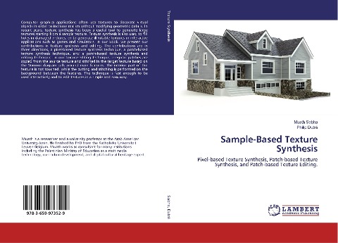 Sample-Based Texture Synthesis: Pixel-based Texture Synthesis, Patch-based Texture Synthesis, and Patch-based Texture Editing.