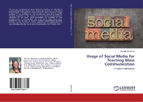 Usage of Social Media for Teaching Mass Communication: In Higher Institutions