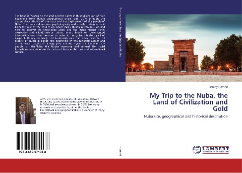 My Trip to the Nuba, the Land of Civilization and Gold: Nuba site, geographical and historical description