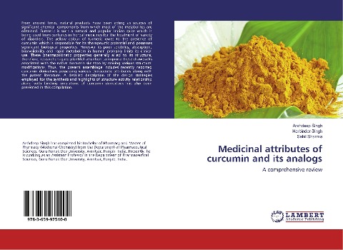 Medicinal attributes of curcumin and its analogs: A comprehensive review