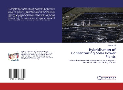 Hybridisation of Concentrating Solar Power Plants: Technical and Economic Assessment Case Study for a Retrofit of a Biomass Facility in Brazil