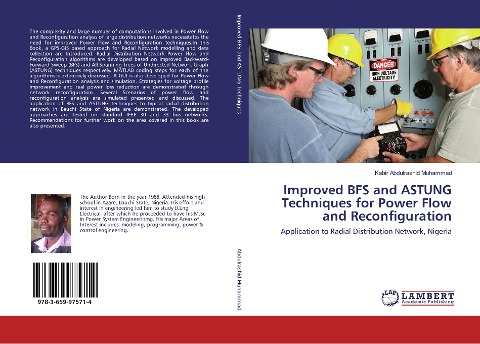 Improved BFS and ASTUNG Techniques for Power Flow and Reconfiguration: Application to Radial Distribution Network, Nigeria