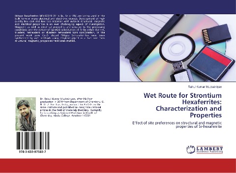 Wet Route for Strontium Hexaferrites: Characterization and Properties: Effect of site preferences on structural and magnetic properties of Sr-hexaferrite
