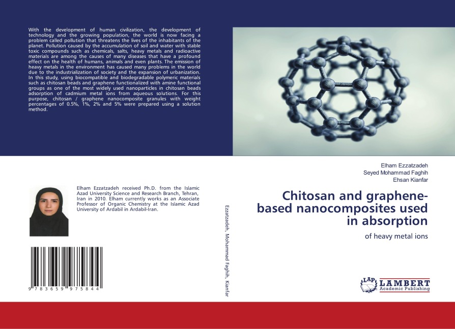 Chitosan and graphene-based nanocomposites used in absorption: of heavy metal ions