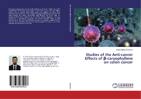 Studies of the Anti-cancer Effects of ¿-caryophyllene on colon cancer