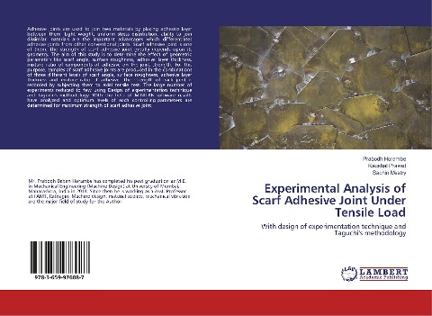 Experimental Analysis of Scarf Adhesive Joint Under Tensile Load: With design of experimentation technique and Taguchis methodology