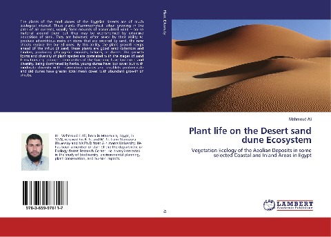 Plant life on the Desert sand dune Ecosystem: Vegetation Ecology of the Aeolian Deposits in some selected Coastal and Inland Areas in Egypt