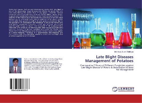 Late Blight Diseases Management of Potatoes: Comparative Efficacy of Different Fungicides against Late Blight Disease of Potato & Standardize its dose for Management