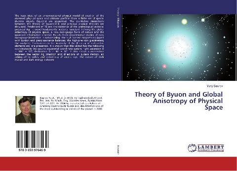 Theory of Byuon and Global Anisotropy of Physical Space