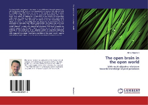 The open brain in the open world: With multi-objective relativism towards knowledge beyond paradoxes