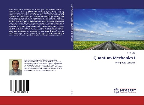 Quantum Mechanics I: Integrated Lectures