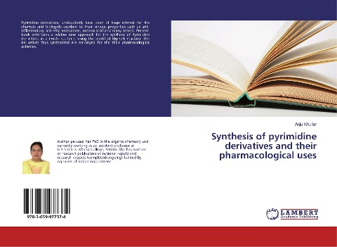 Synthesis of pyrimidine derivatives and their pharmacological uses