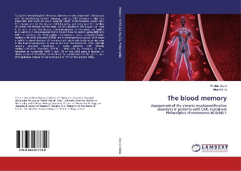 The blood memory: Assessment of the chronic myeloproliferative disorders in patients with CML mutations Philadelphia chromosome BCR/ABL1