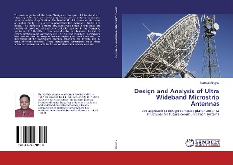 Design and Analysis of Ultra Wideband Microstrip Antennas: An approach to design compact planar antenna structures for future communication systems