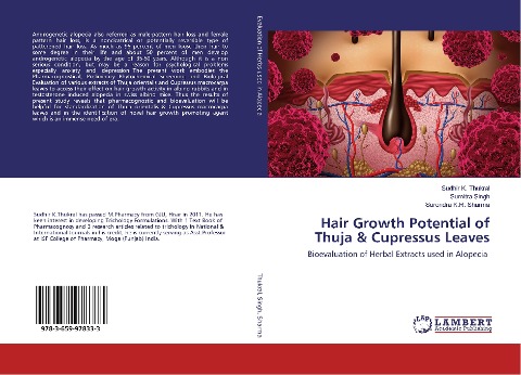 Hair Growth Potential of Thuja & Cupressus Leaves: Bioevaluation of Herbal Extracts used in Alopecia