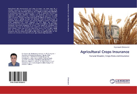 Agricultural Crops Insurance: Natural Disaster, Crops Risks and Insurance